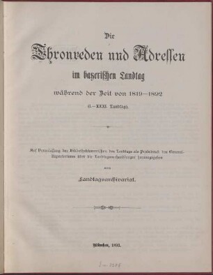 Die Thronreden und Adressen im bayerischen Landtag während der Zeit von 1819-1892 