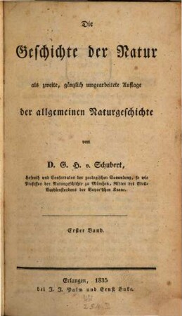 Die Geschichte der Natur : als zweite, gänzlich umgearbeitete Auflage der allgemeinen Naturgeschichte, 1