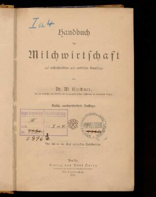 Handbuch der Milchwirtschaft auf wissenschaftlicher und praktischer Grundlage