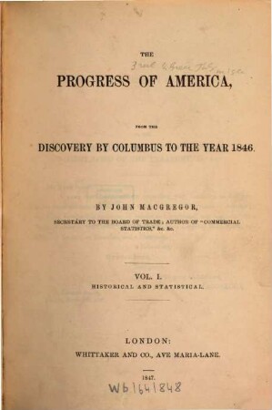 The progress of America from the discovery by Columbus to the year 1846, 1,1