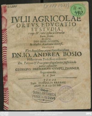 Iulii Agricolae Ortus, Educatio Et Studia, e cap. IV. vitae ipsius a Cornelio Tacito scriptae