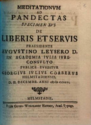 Meditationvm Ad Pandectas Specimen ..., 16. De Liberis Et Servis