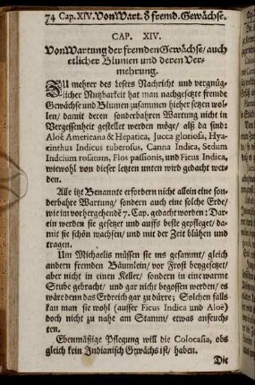 Cap. XIV. Von Wartung der fremden Gewächse/ auch etlicher Blumen und deren Vermehrung. - Cap. XX. Von Gärtner-Instrumenten und Geräthschafft.