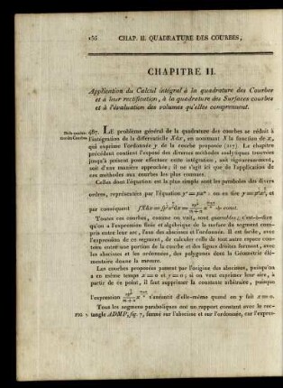 Chapitre II. Application du Calcul intégral à la quadrature des Courbes et á leur recification, à la quadrature des Surfaces courbes et à l'évaluation des volumes qu'elles comprennent.