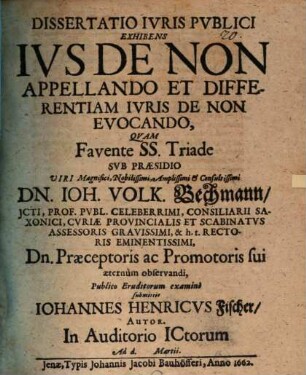 Diss. iuris publ. exhibens ius de non appellando, et differentiam iuris de non evocando