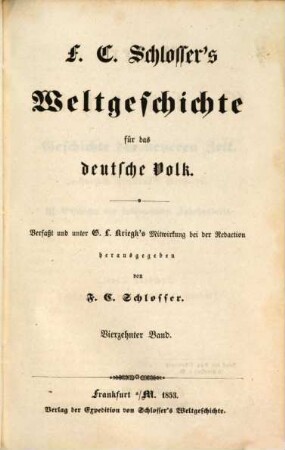 F. C. Schlosser's Weltgeschichte für das deutsche Volk, 14. Neuere Geschichte ; 6. Theil : III. Geschichte des siebenzehnten Jahrhunderts