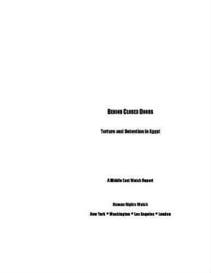 Behind closed doors : torture and detention in Egypt
