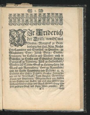 Wir Friderich der Dritte/ von Gottes Gnaden/ ... Entbieten allen unsern Prälaten/ Graffen/ Herren/ ...