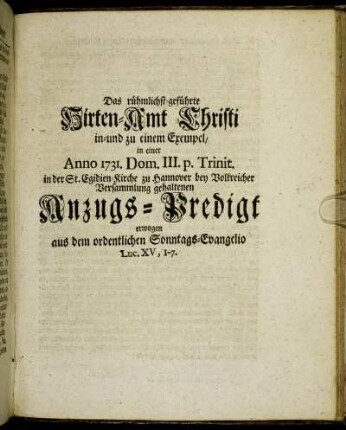 Das rühmlichst-geführte Hirten-Amt Christi ...