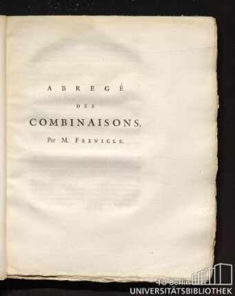 Abregé des Combinaisons. Par M. Frenicle.