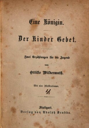 Ottilie Wildermuths Jugendschriften, 4