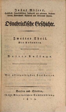 Justus Mösers sämmtliche Werke, 6. Osnabrückische Geschichte, [2] : zweiter Theil. Mit Urkunden