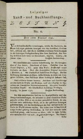 Leipziger Kunst- und Buchhandlungs-Zeitung. No. 1. Den 18ten Januar 1790.