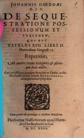 De sequestratione possession. et fructuum ... Repetitio