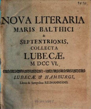 Nova literaria Maris Balthici et Septentrionis. 1706, 1706