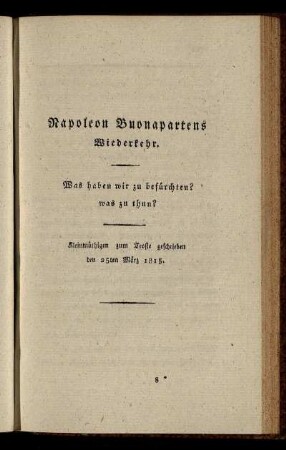 [IV] Napoleon Buonapartens Wiederkehr.