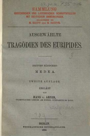 Ausgewählte Tragödien des Euripides, 3. Medea