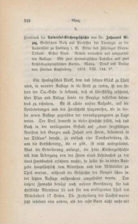 316-319 [Rezension] Alzog, Johann Baptist, Handbuch der Universal-Kirchengeschichte; 1. Band; 9. Aufl.
