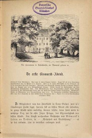 De plattdütsche Bismarck : dat is Bismarck's Leben un Dahten, mit Döntjes un Riemels darto ; vertellt van'n ohlen Jäger in'n Lüneborger Haidbuuren-Klubb