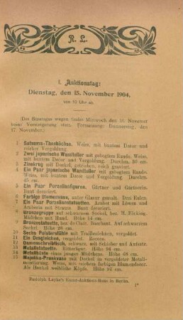 I. Auktionstag: Dienstag, den 15. November 1904, von 10 Uhr ab