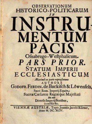 Observationum historico-politicarum in Instrumentum pacis Osnabrugo-Westphalium