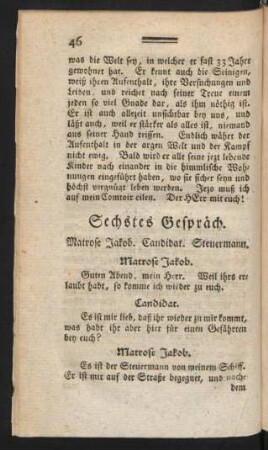 Sechstes Gespräch. Matrose Jakob. Candidat. Steuermann.
