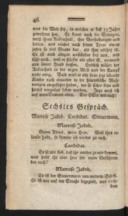 Sechstes Gespräch. Matrose Jakob. Candidat. Steuermann.