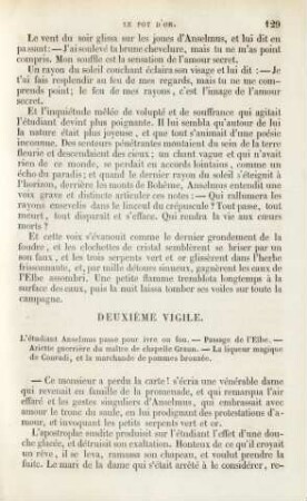 Deuxième vigile. L‘étudiant Anselmus passe pour ivre ou fou …