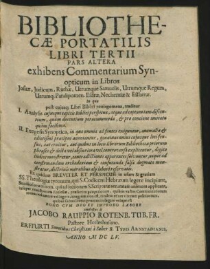 3,2: exhibens Commentarium Synopticum in Libros Josuae, Judicium, Ruthae, Utrumque Samuelis, Utrumque Regum, Utrumq[ue] Paralipomen. Esdrae, Nechemiae & Estherae : In quo ... traditur I. Analysis cuiusque capitis ... II. Exegesis Synoptica ...