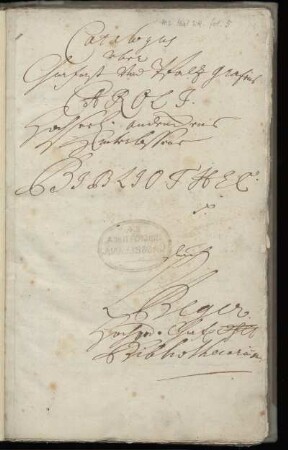 Catalogus uber Churfurst und Pfalzgrafens Caroli ... hinterlassener Bibliothec ...