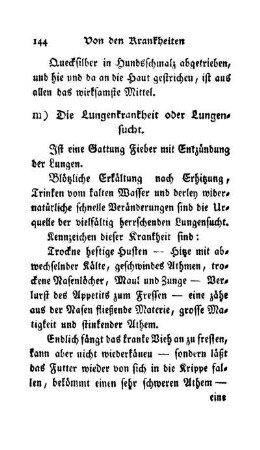 m) Die Lungenkrankheit oder Lungensucht
