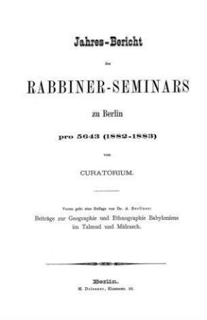 Beiträge zur Geographie und Ethnographie Babyloniens im Talmud und Midrasch / Abraham Berliner