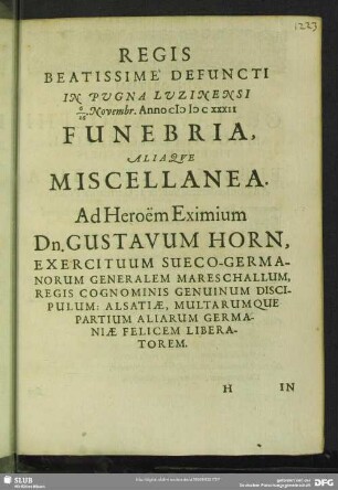 Regis Beatissime Defuncti In Pugna Luzinensi 6/16. Novembr. Anno MDCXXXII Funebria, Aliaque Miscellanea