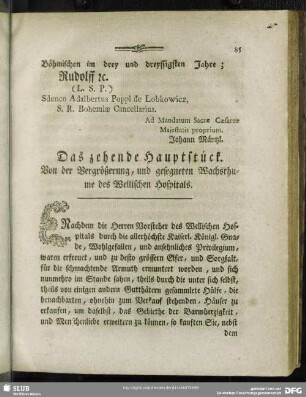 Das zehende Hauptstück. Von der Vergrößerung, und gesegneten Wachsthume des Wellischen Hospitals