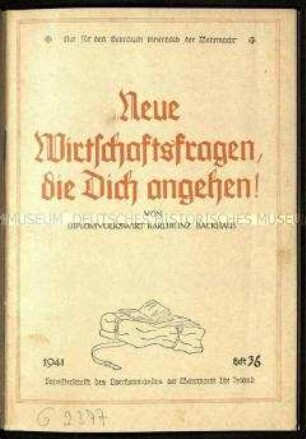 Schrift über die sozialpolitischen und wirtschaftlichen Neuregelungen zur Betreuung der Soldaten und ihrer Familienangehörigen während des Kriegsdienstes