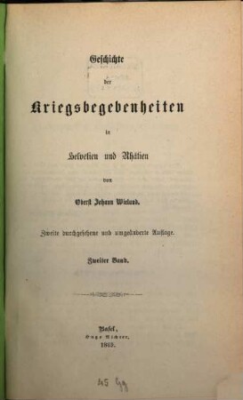 Geschichte der Kriegsbegebenheiten in Helvetien und Rhätien von Johann Wieland. 2