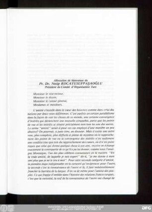 Allocution de bienvenue du Pr. Dr. Necip Kocayusufpaşaoğlu Président du Comité d'Organisation Turc