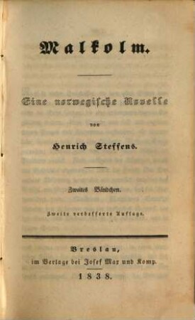 Novellen : Gesammt-Ausgabe, 14. Malkolm. 2. Bd. : eine norwegische Novelle