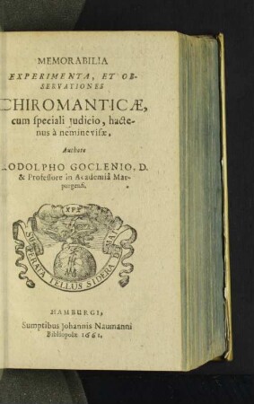 Memorabilia Experimenta, Et Observationes Chiromanticae, cum speciali judicio, ...