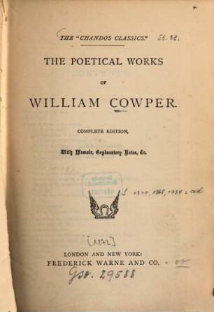 The poetical works of William Cowper : Complete ed., with memoir, explanatory notes etc.