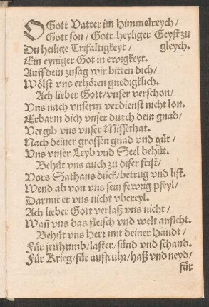 O Gott Vatter im Himmelreych/ || Gott son/ Gott heyliger Geyst zu || gleych. ||