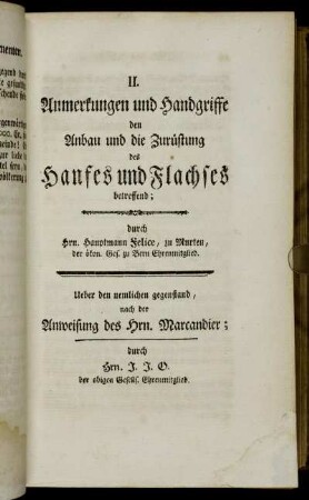 II. Anmerkungen und Handgriffe den Anbau und die Zurüstung des Hanfes und Flachses betreffend;[...]