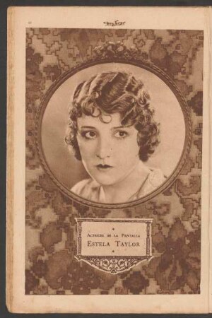 Actrices de la pantalla: Estela Taylor - [Fotografía]
