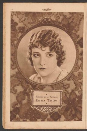 Actrices de la pantalla: Estela Taylor - [Fotografía]