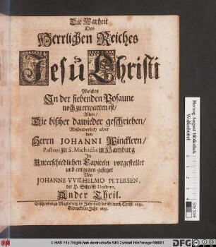 Allen/ Die bißher dawider geschrieben/ Absonderlich aber dem Herrn Johanni Wincklern/ Pastori zu S. Michaëlis in Hamburg In Unterschiedlichen Capiteln vorgestellet und entgegen gesetzet