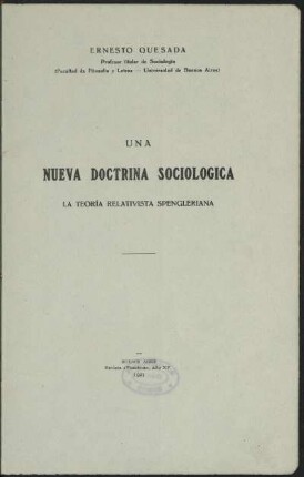 Una nueva doctrina sociológica : la teoría relativista Spengleriana