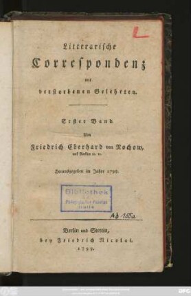 Erster Band: Litterarische Correspondenz mit verstorbenen Gelehrten