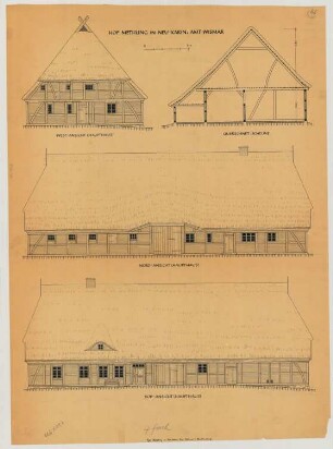 Neukarin (Kreis Wismar): Hof Methling. - Haupthaus (Nordansicht, Südansicht, Westansicht). - Scheune (Querschnitt)