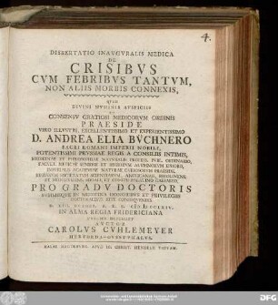 Dissertatio Inavgvralis Medica De Crisibvs Cvm Febribvs Tantvm, Non Aliis Morbis Connexis