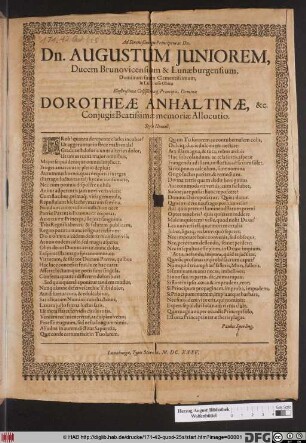 Ad Serenißimum Principem ac Dn. Dn. Augustum Iuniorem, Ducem Brunovicensium & Lunaeburgensium ... In Luctuoso Obitum ... Dorotheae Anhaltinae, &c. Coniugis Beatissimae memoriae Allocutio : Stylo Humili